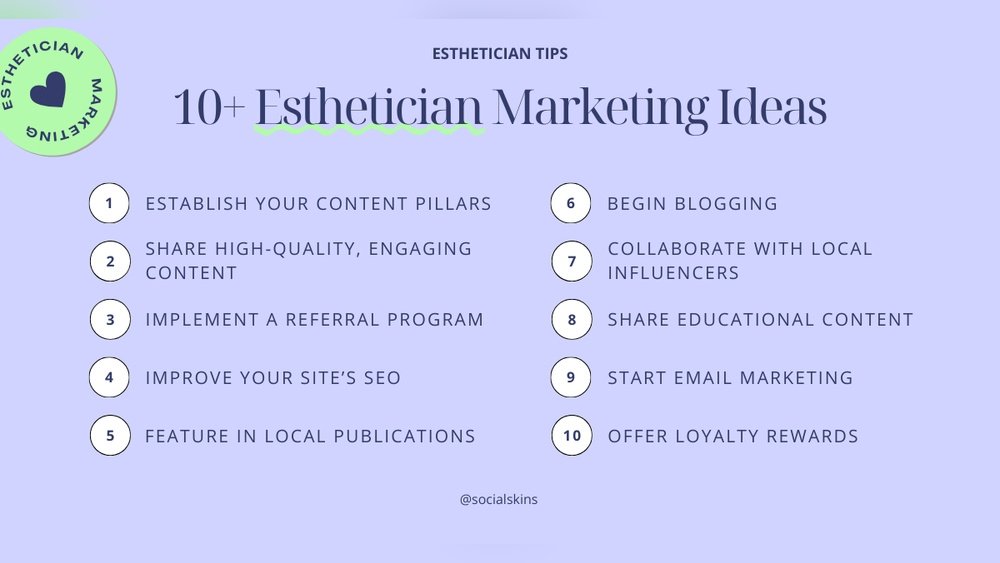 Esthetician Marketing Ideas