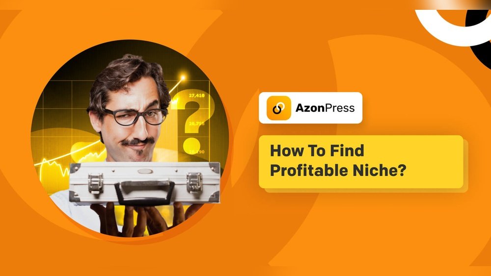 How To Know If Your Niche Is Profitable