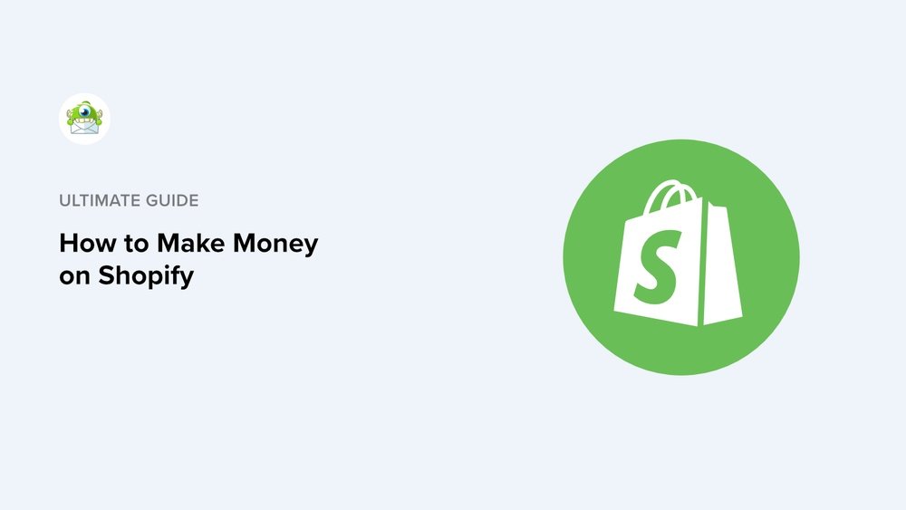 How To Make Money On Shopify