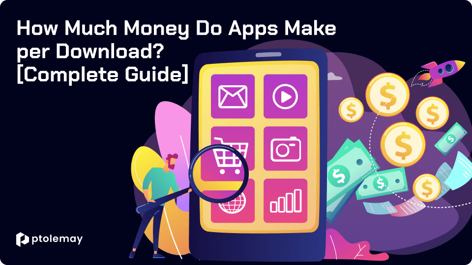 How Much Money Do Apps Make Per Ad