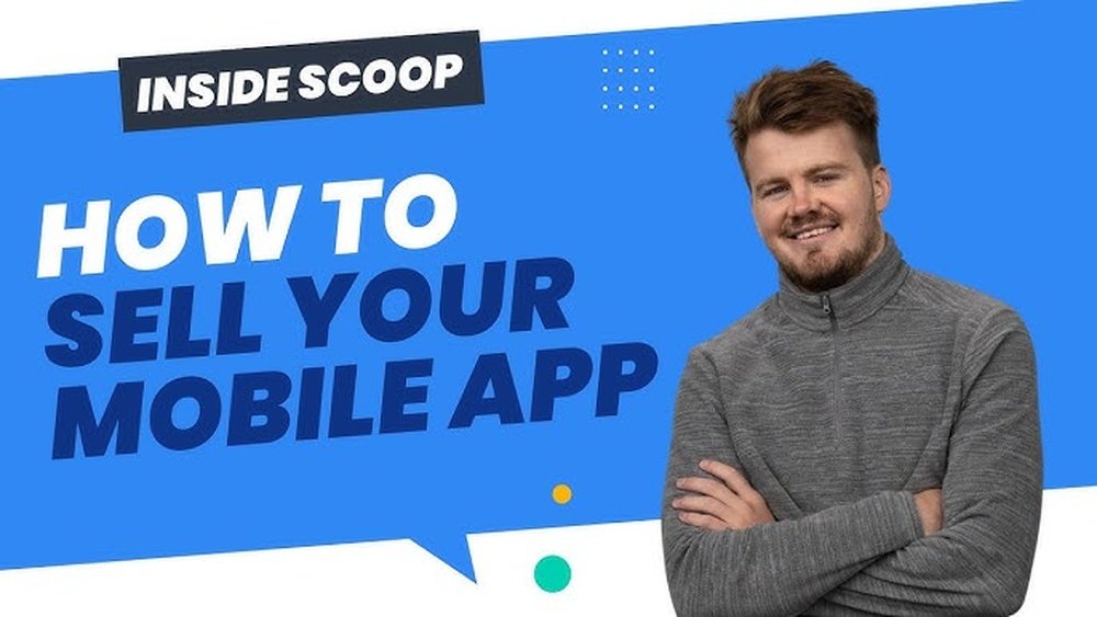 How to Sell Mobile Apps