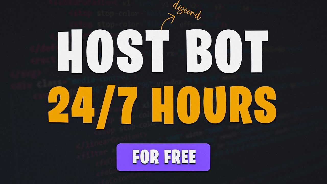 How To Host Discord Bot For Free 24/7