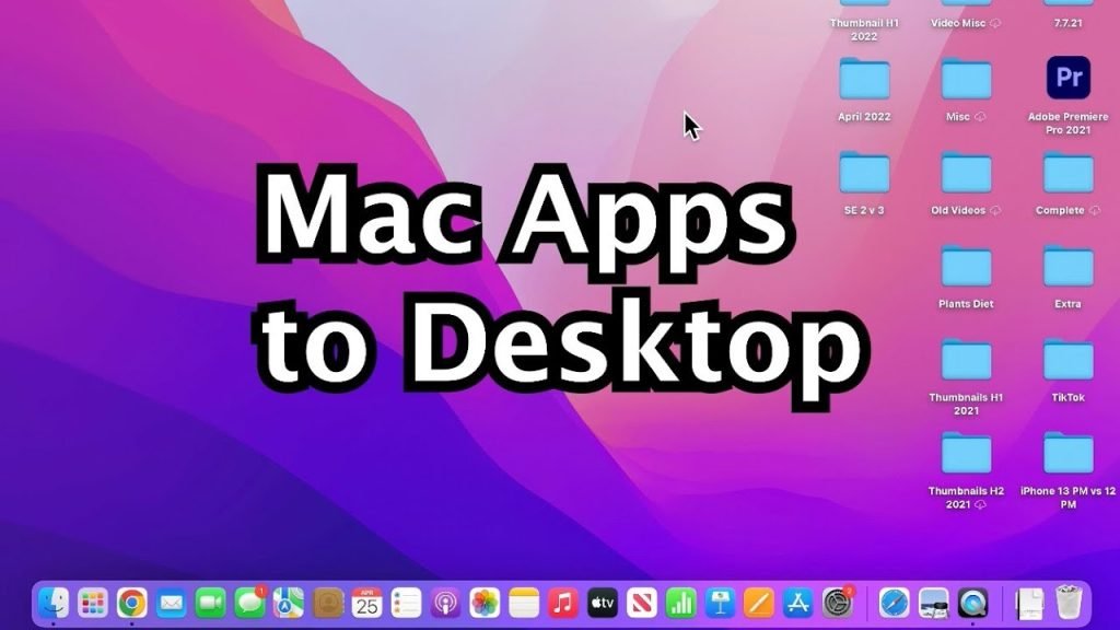 How To Add Apps To Desktop Mac
