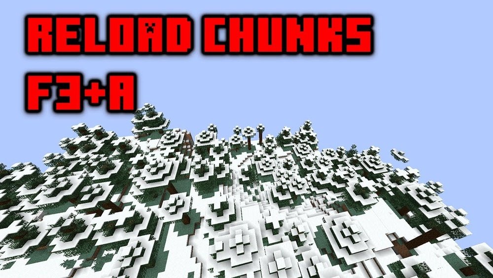 Minecraft How To Reload Chunks