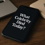 What celebrity died today buying guide
